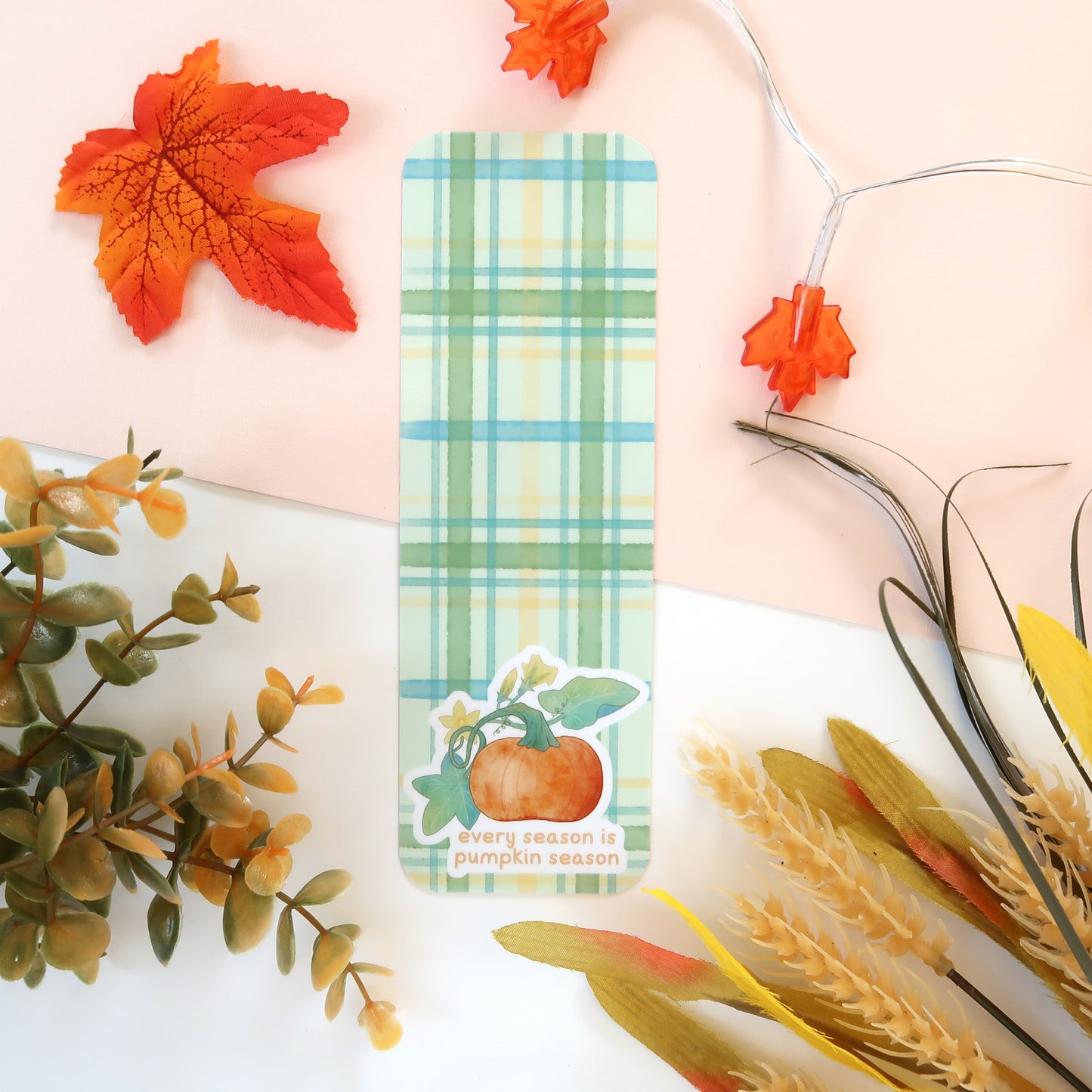 Every Season is Pumpkin Season Fall Bookmark